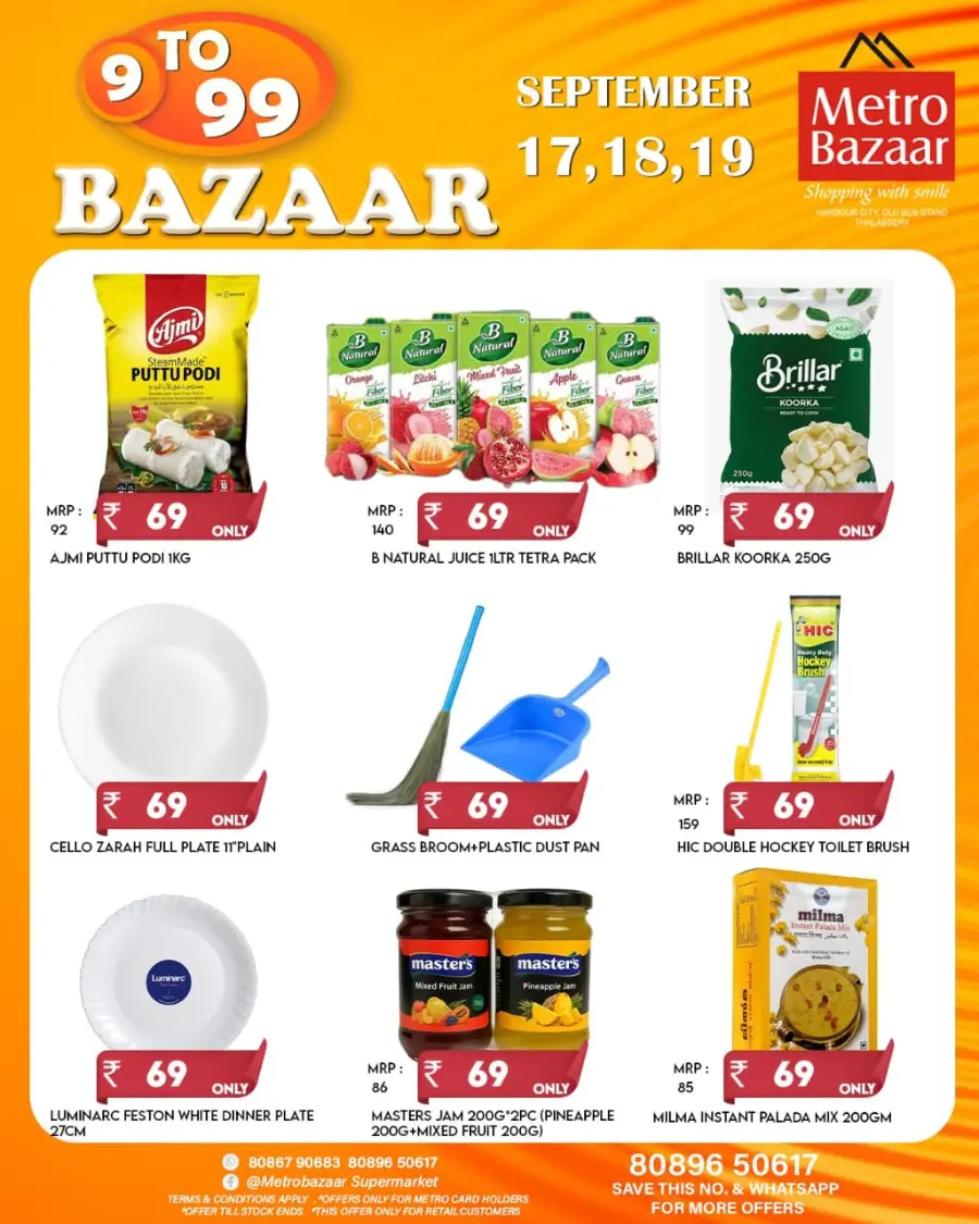 9 to 99 Bazaar In Metro Bazaar Kannur