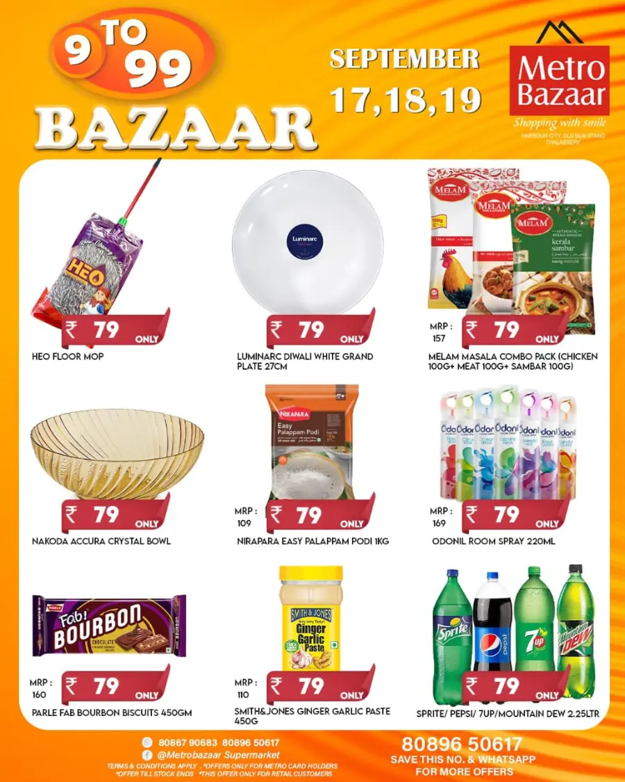 9 to 99 Bazaar In Metro Bazaar Kannur