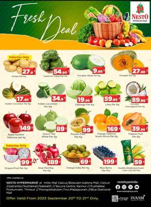 Fresh Deals In Nesto Hypermarket Calicut,Malappuram,Kannur,Thrissur,Palakkad