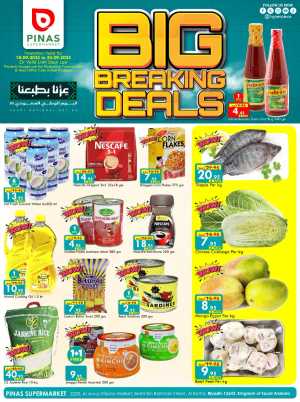 Big Breaking Deals In Pinas Supermarket Riyadh