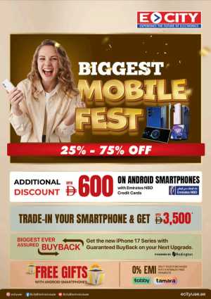 Biggest Mobile Fest – 25% to 75% OFF In Ecity Electronics Dubai,Abu Dhabi,Sharjah / Ajman