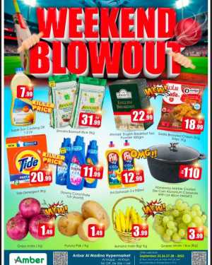 Weekend blowout deals In Amber Hypermarket Sharjah / Ajman