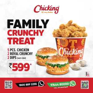 Family Crunchy Treat – Just Rs. 599 In Chicking India Ernakulam,Calicut,Malappuram,Kannur,Trivandrum,Kasaragod,Thrissur,Wayanad,Palakkad,Kollam,Idukki,Alappuzha,Kottayam