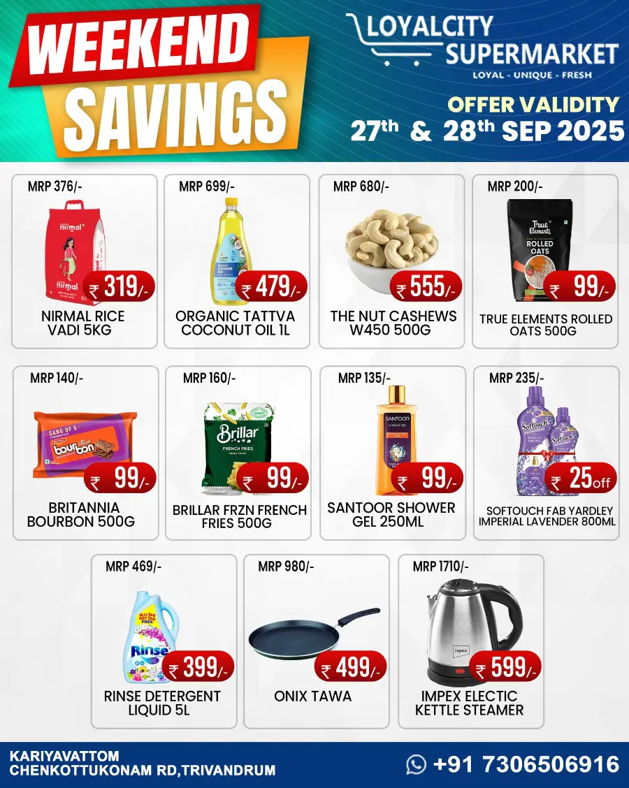 Weekend offer In Loyalcity Supermarket Trivandrum