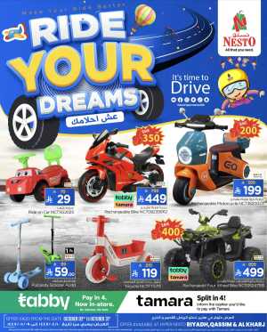 Ride Your Dreams – Kids Scooters & Rechargeable Bikes In Nesto Hypermarket Riyadh,Buraidah,Al-Kharj,Ar Rass,Al Majmaah,Qaseem,Shaqraa