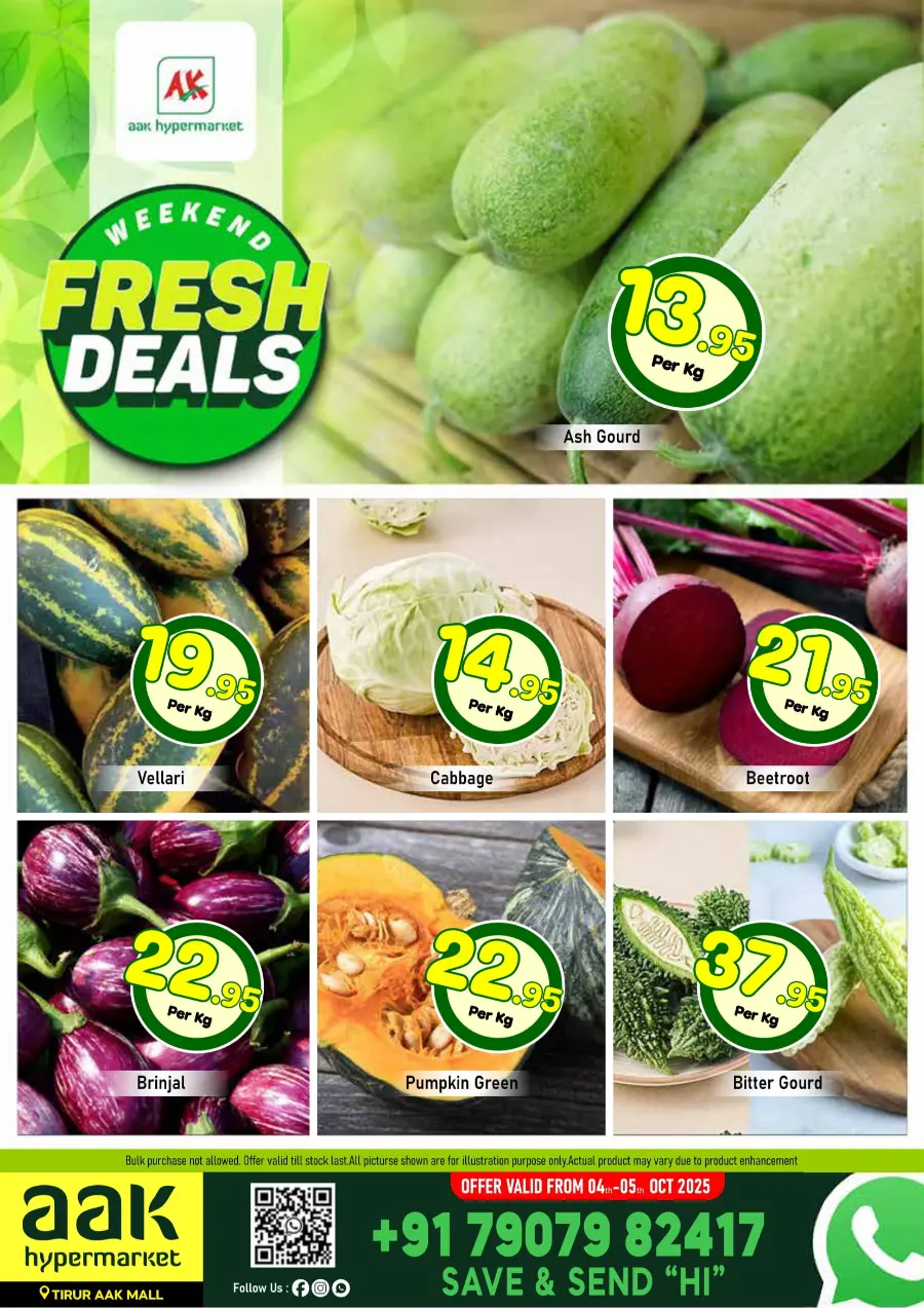 Fresh Deals In AAK Hypermarket Malappuram