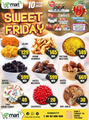 Sweet Friday Deals In 4P Mart Malappuram