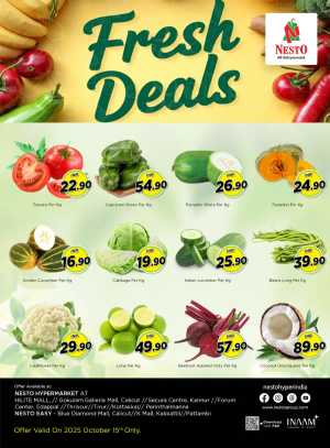 Fresh Deals In Nesto Hypermarket Calicut,Malappuram,Kannur,Thrissur,Palakkad