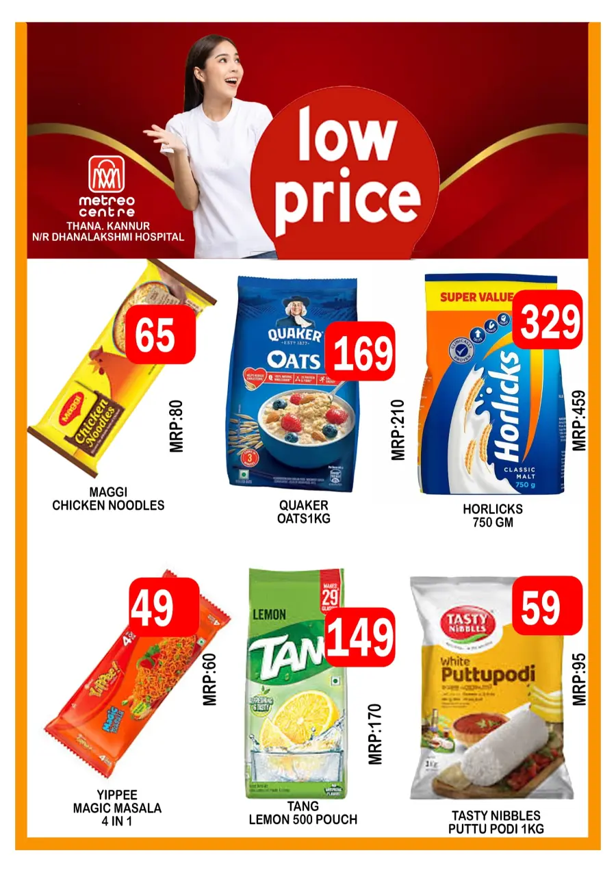 Low prices In Metro Centre Kannur
