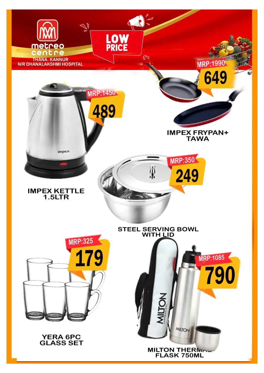 Low prices In Metro Centre Kannur