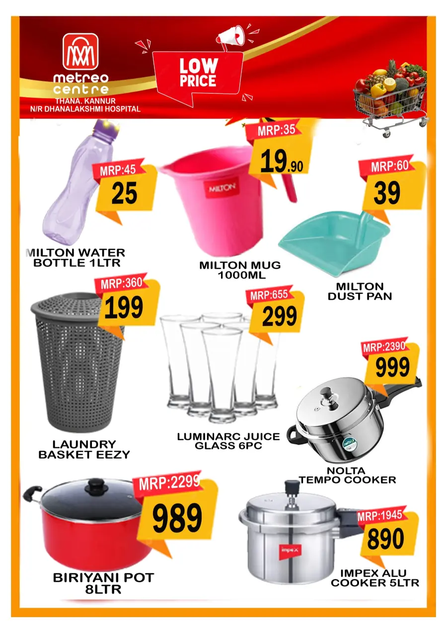 Low prices In Metro Centre Kannur