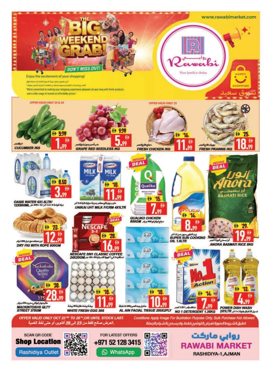 The Big Weekend Grab! The Big Weekend Grab! In Rawabi Market Sharjah / Ajman