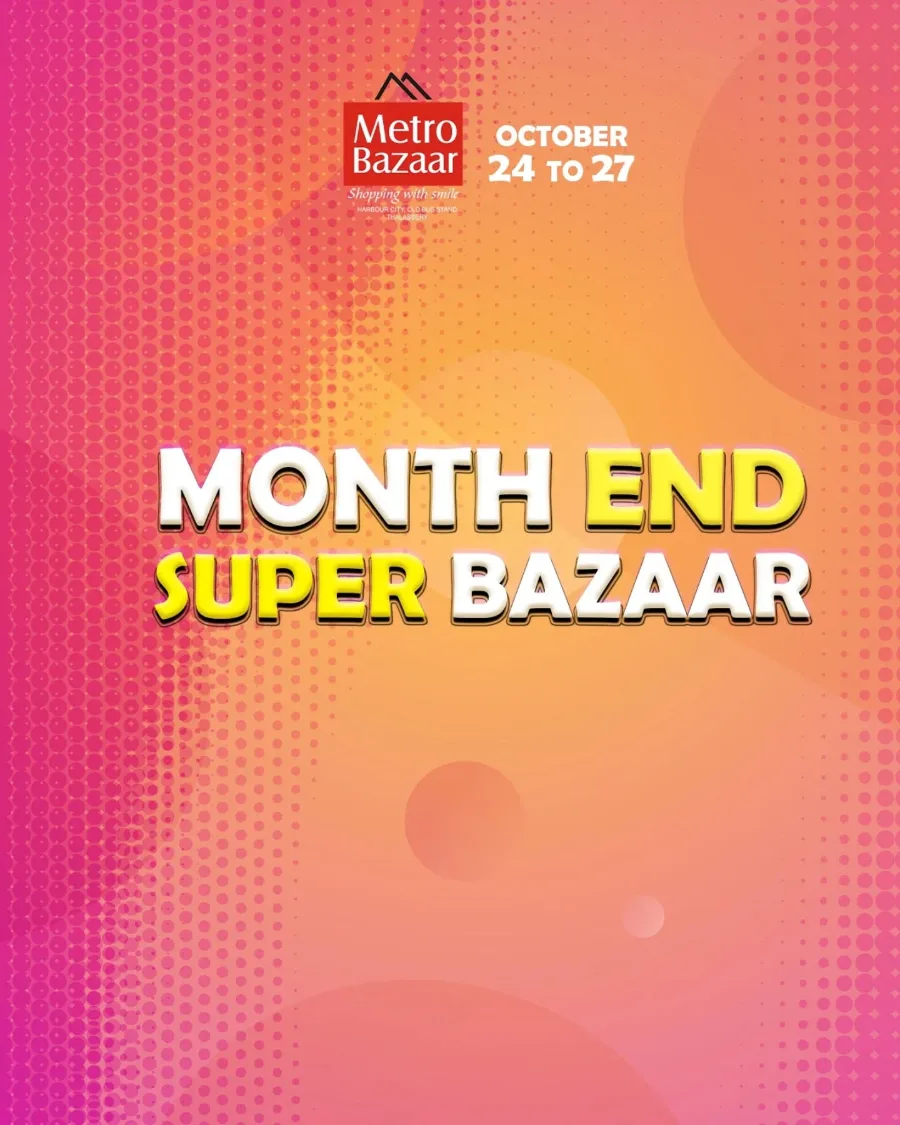 Month End Super Deals In Metro Bazaar Kannur