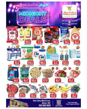 Midnight deals In Mark & Save Sharjah / Ajman