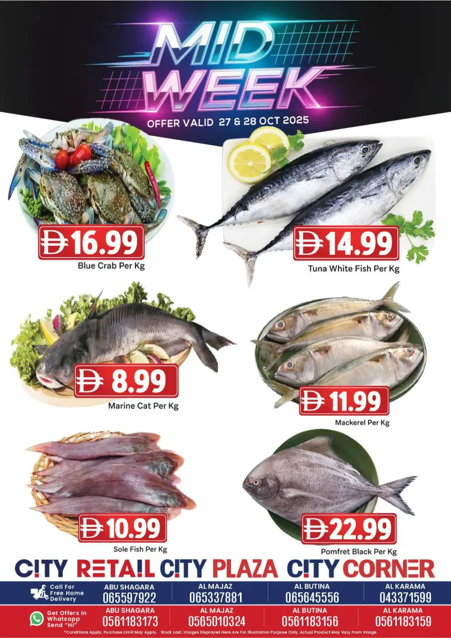 Midweek deal Midweek deal In City Retail Sharjah / Ajman