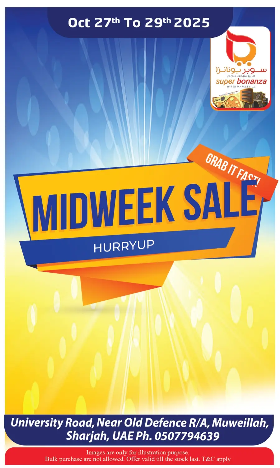 Midweek sale In Super Bonanza Sharjah / Ajman