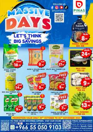 Massive Days – Amazing Offers In Pinas Supermarket Riyadh