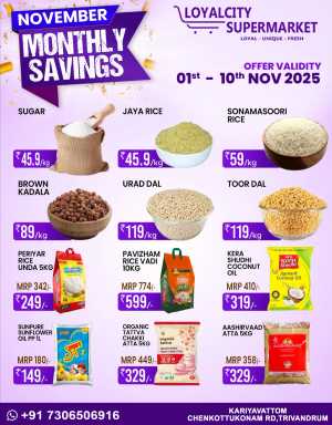 November Monthly Savings In Loyalcity Supermarket Trivandrum