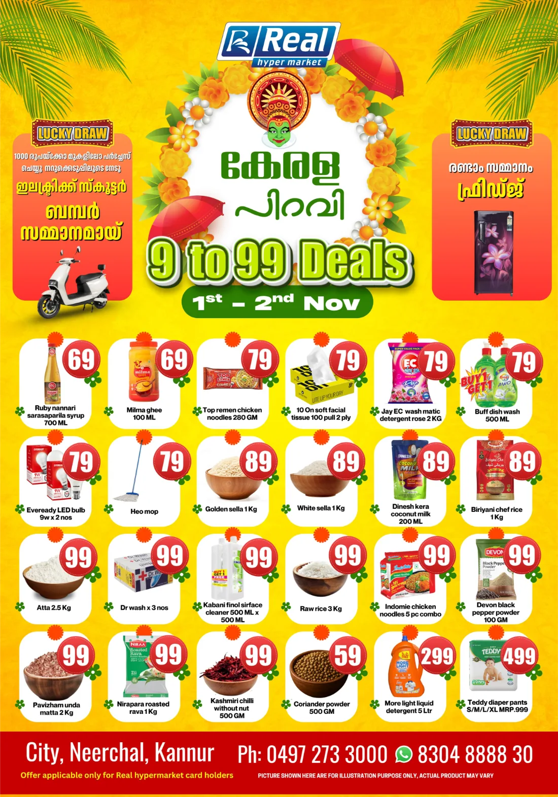 9 to 99 Deals In Real Hyper Market Kannur