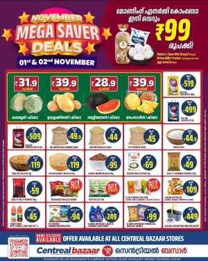 November Mega Saver Deals In Centreal Bazaar Ernakulam,Trivandrum,Thrissur,Palakkad,Kollam,Idukki,Alappuzha,Kottayam,Pathanamthitta