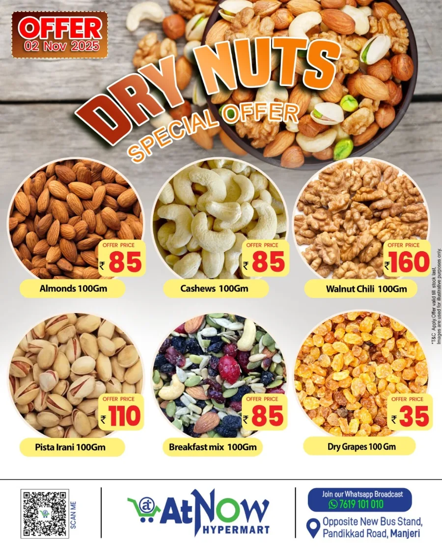 Dry Fruits Dhamaka Offers In At Now Hypermarket Malappuram