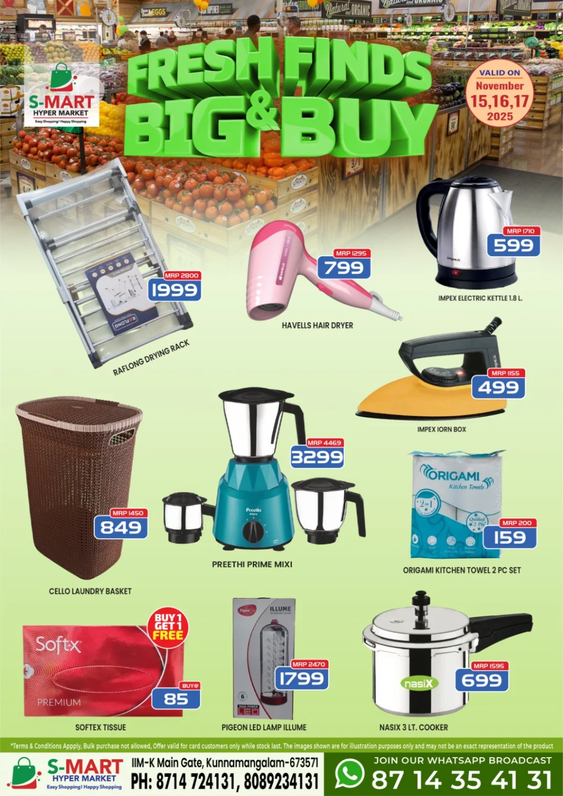 Fresh Finds - Big & Buy In S-Mart Hypermarket Calicut