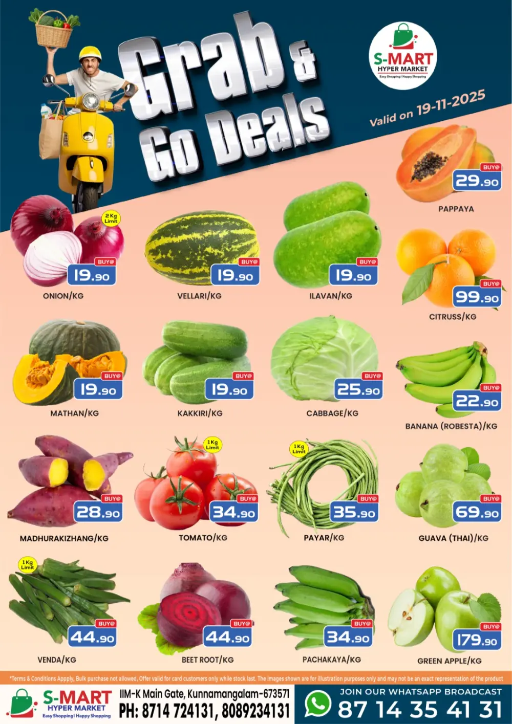 Grab and go deals In S-Mart Hypermarket Calicut