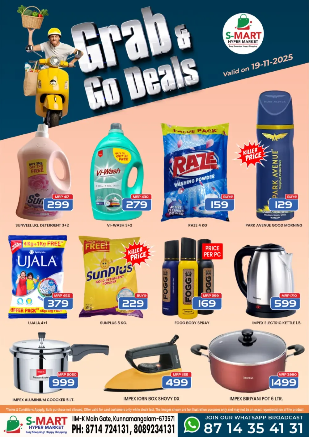 Grab and go deals In S-Mart Hypermarket Calicut