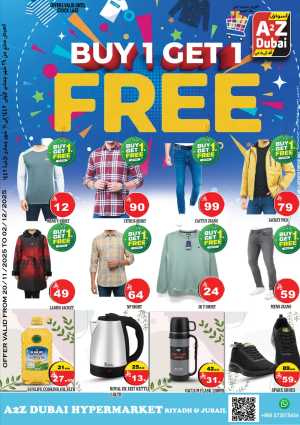 Buy 1- Get 1 FREE In A2Z Dubai Hypermarket Riyadh,Jubail
