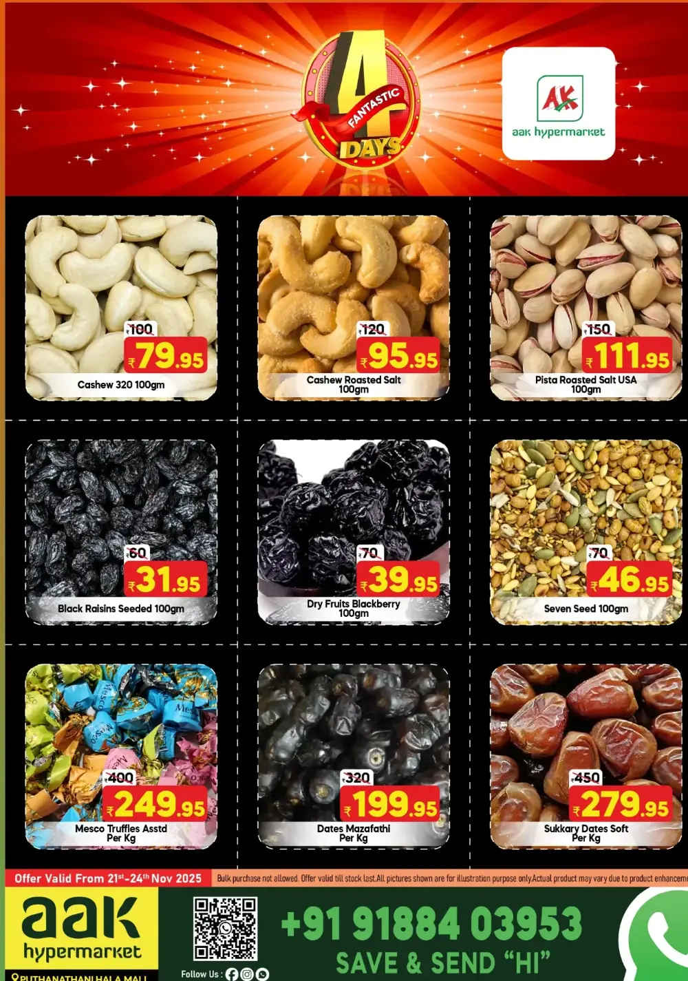 4 Fantastic Days In AAK Hypermarket Malappuram