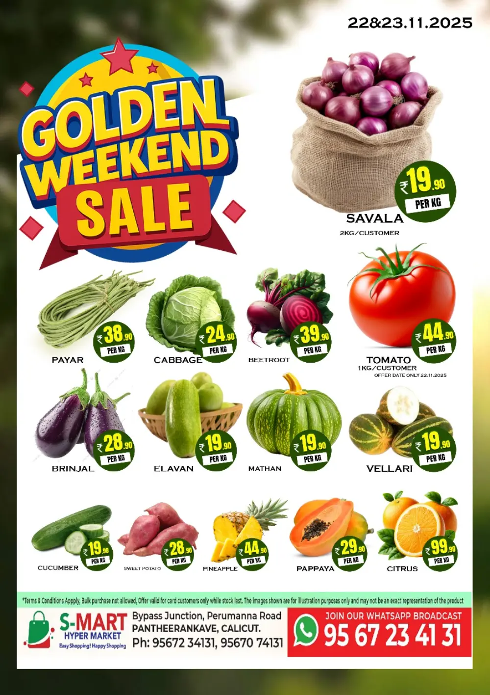 Golden weekend sale Golden weekend sale In S-Mart Hypermarket Calicut