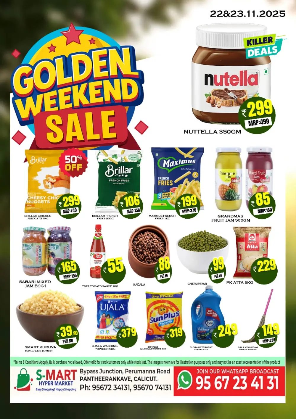 Golden weekend sale Golden weekend sale In S-Mart Hypermarket Calicut