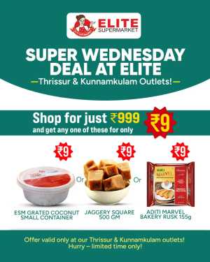 Super Wednesday Deals In Elite Supermarket Thrissur