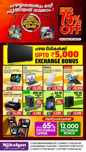 Exchange Bonus - Discount Up to 75% OFF In Nikshan Electronics Calicut,Kannur