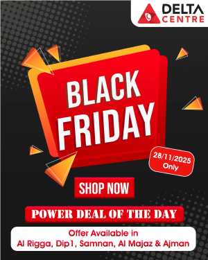 Black friday In Delta Centre Dubai,Sharjah / Ajman