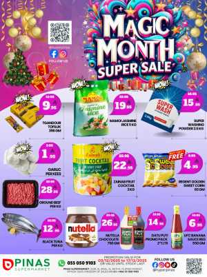 Magic month super sale In Pinas Supermarket Riyadh