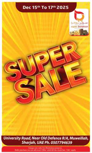 Super Sale! In Super Bonanza Sharjah / Ajman
