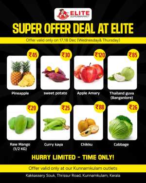 Wednesday Fresh Deals In Elite Supermarket Thrissur