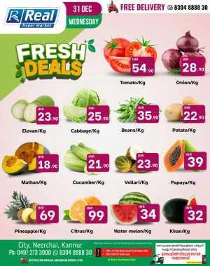 Fresh deals In Real Hyper Market Kannur