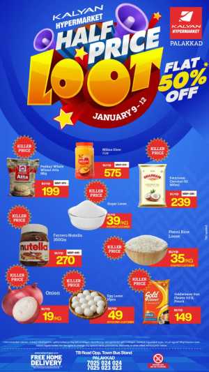 Half Price Loot Sale: Flat 50% OFF In Kalyan Hypermarket Palakkad