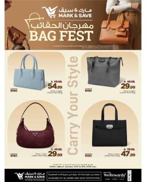 Bag Fest In Mark & Save Riyadh,Al Hasa,Al Khobar