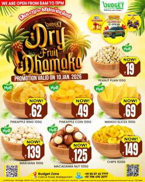 Dry Fruit Dhamaka In Budget Hypermarket Malappuram
