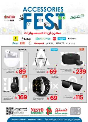 Accessories Fest In Nesto Hypermarket Riyadh,Dammam,Hail,Al Hasa,Jubail,Al Khobar,Buraidah,Al-Kharj,Ar Rass,Al Majmaah,Qaseem,Shaqraa