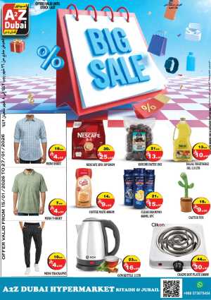 Big sale In A2Z Dubai Hypermarket Riyadh
