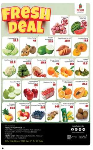 Fresh deals In Nesto Hypermarket Calicut,Malappuram,Kannur,Thrissur,Palakkad