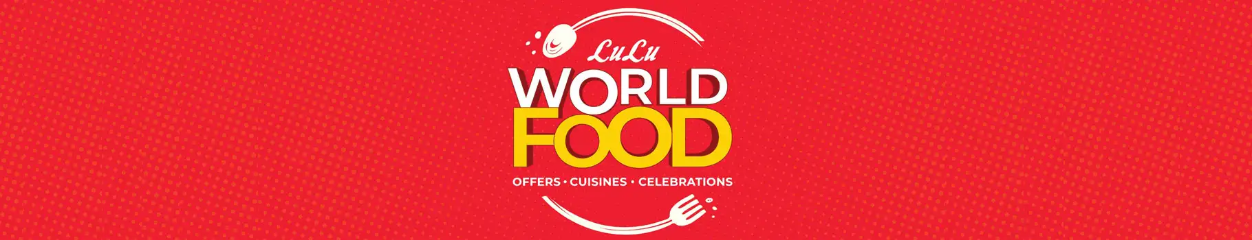 LuLu UAE World Food Festival Deals